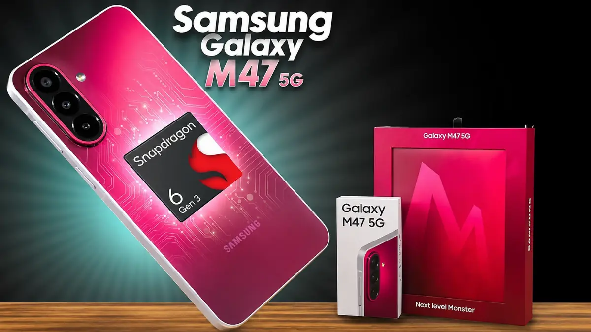 50MP OIS कैमरा और 6000mAh बैटरी के साथ Samsung Galaxy M47 5G स्मार्टफोन भारत में लॉन्च, देखें कितनी है कीमत